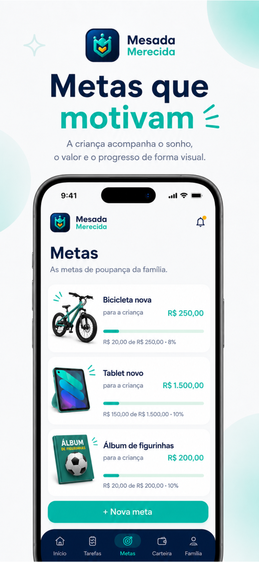 Tela Metas — bicicleta, tablet e álbum com progresso visual de poupança